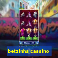 betzinha cassino